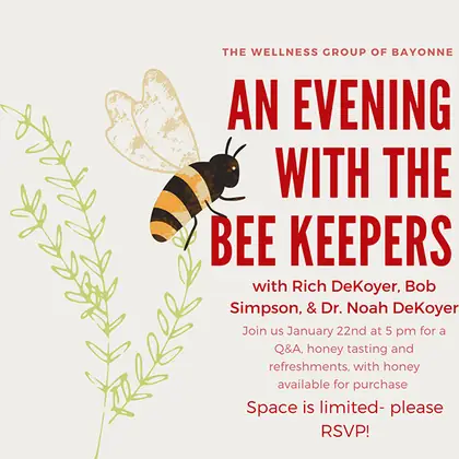 Flyer: An Evening with the Beekeepers, with Rich DeKoyer, Bob Simpson and Dr. Noah DeKoyer