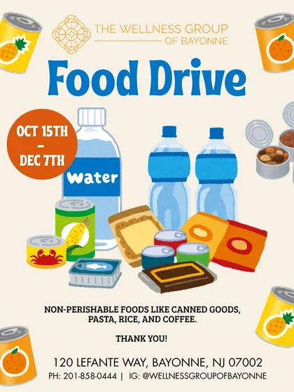 Flyer: The Wellness Group of Bayonne Food Drive, October 15 to December 7, collecting non-perishable foods like canned goods, pasta, rice and coffee at 120 Lefante Way