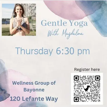 Flyer: Gentle Yoga with Magdalena, Thursdays at 6:30 pm, 120 Lefante Way